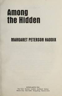 Among the Hidden by Haddix, Margaret Peterson -    