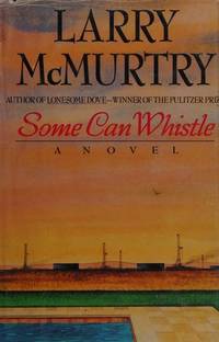 Some Can Whistle (Thorndike Large Print Paperback) by McMurtry, Larry