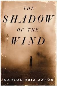 The Shadow of the Wind  *SIGNED** by Ruiz Zafon, Carlos - 2004