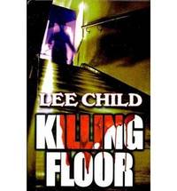 cover of Killing Floor: A Jack Reacher Novel