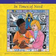 Patrons and Protectors: In Times of Need (Patrons and Protectors)