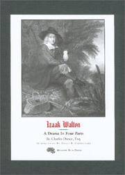 Izaak Walton: A Drama in Four Parts