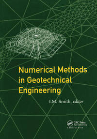 Numerical Methods in Geotechnical Engineering: Proceedings of the Third European Conference,...