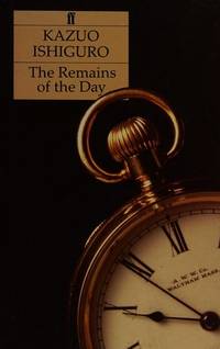 The Remains of the Day. by Ishiguro, Kazuo - 1989