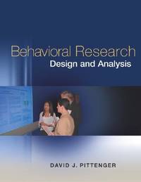 Behavioral Research Design and Analysis by David Pittenger - 2002-12-13