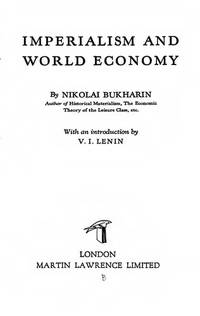 Imperialism and World Economy by Nikolai Bukharin - 1972-06