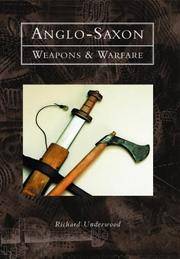 Anglo-Saxon Weapons and Warfare