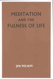 Meditation and the Fulness of Life