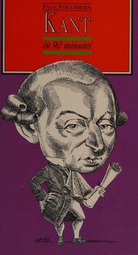 Kant in 90 Minutes by Constable W G - Paperback - 1996 - from CHARLES BOSSOM (SKU: 127841)