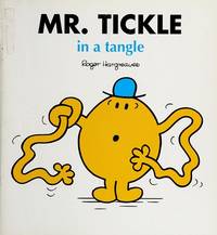 Mr. Tickle in a Tangle (Mr. Men New Story Library)