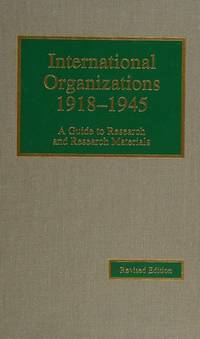 British Foreign Policy, 1918-1945; a Guide to Research and Research Materials