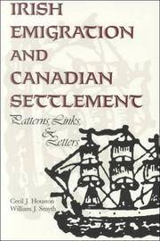Irish Emigration and Canadian Settlement: Patterns, Links, & Letters