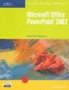 Microsoft Office PowerPoint 2003 : Introductory