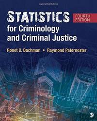 Statistics For Criminology and Criminal Justice