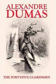 cover of The Forty-Five Guardsmen