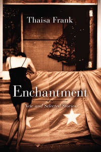 Enchantment : New and Selected Stories