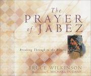 cover of The Prayer of Jabez: Breaking Through to the Blessed Life