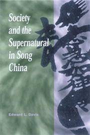 Society and the Supernatural in Song China by Davis, Edward L