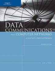cover of Data Communications and Computer Networks: A Business User’s Approach