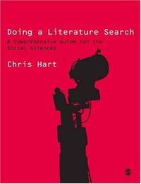 Doing a Literature Search: A Comprehensive Guide for the Social Sciences (SAGE Study Skills Series)