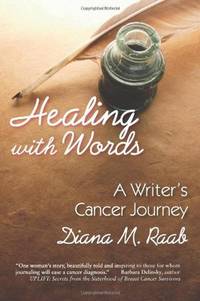 Healing With Words: A writer's cancer journey