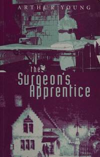The Surgeon's Apprentice
