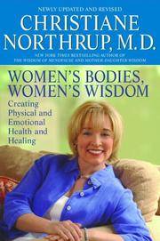 cover of Women's Bodies, Women's Wisdom: Creating Physical and Emotional Health and Healing