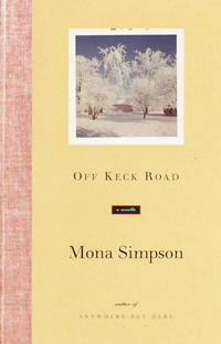 Off Keck Road by Simpson, Mona