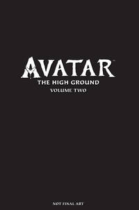 Avatar: The High Ground Volume 2 (Avatar, 2)