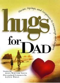 Hugs For Dad