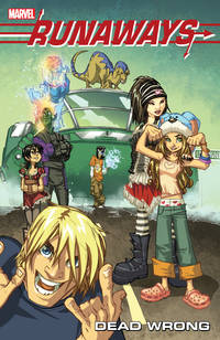 RUNAWAYS VOL. 9: DEAD WRONG [NEW PRINTING]