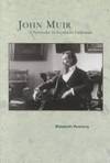 John Muir: A Naturalist in Southern California by Pomeroy, Elizabeth - 2001-11-01