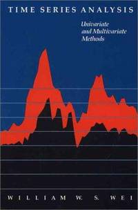 Time Series Analysis: Univariate and Multivariate Methods