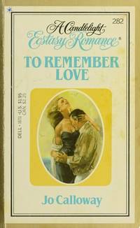 To Remember Love