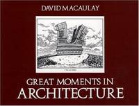 Great Moments in Architecture