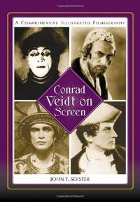 image of Conrad Veidt on Screen: A Comprehensive Illustrated Filmography