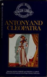 Antony and Cleopatra (The New Folger Library Shakespeare)