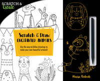 Scratch & Draw Enchanted Animals: Use the easy-to-follow drawings to make your own beautiful...