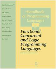 The Handbook of Programming Languages (HPL): Functional, Concurrent and Logic Programming Languages