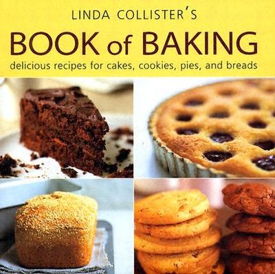 洋書 BAKING: Breads, Muffins, Cakes, Pies, Baking : Breads, Muffins, Cakes, Pies, Tarts, Cookies, Bars