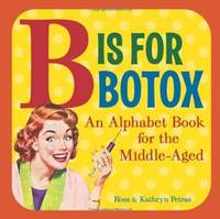 B Is For Botox