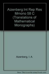Integral Representations and Residues in Multidimensional Complex Analysis (Translations of...