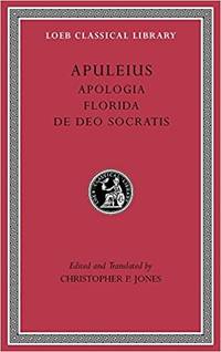 Apologia, Florida, De Deo Socratis by Apuleius - Hardcover - from Ria Christie Collections (SKU: ria9780674997110_new)