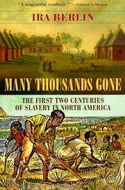 image of Many Thousands Gone: The First Two Centuries of Slavery in North America