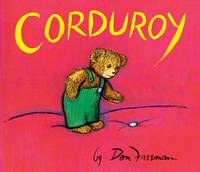 cover of Corduroy: Giant Board Book