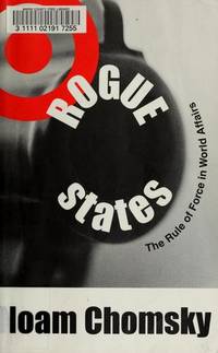 cover of Rogue States: The Rule of Force in World Affairs