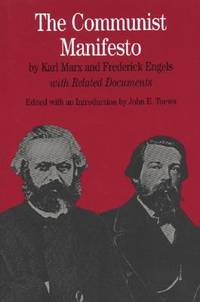 The Communist Manifesto: With Related Documents (The Bedford Series in History and Culture)