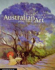 BROUGHT TO LIGHT: AUSTRALIAN ART 1850-1965