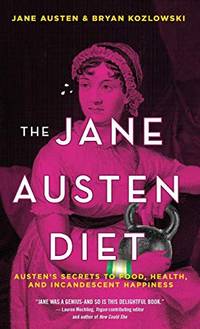 THE JANE AUSTEN DIET (HC)
