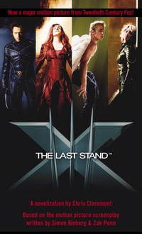 X-Men 3 - The Last Stand by X-Men; Claremont, Chris -    